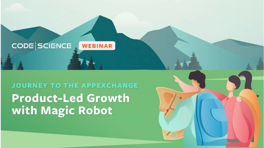 Journey Through the AppExchange_ Product-Led Growth with Magic Robot