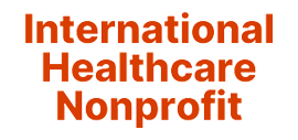 intl healthcare nonprofit